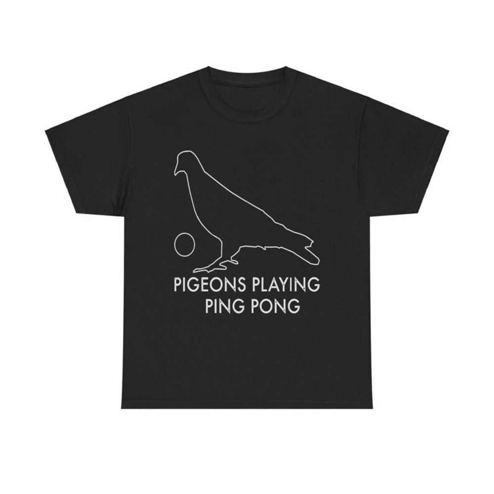 Pigeons Playing Ping Pong Tour Unisex Gift Shirt Rock Unisex Heavy Cotton Tee